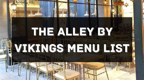 The Alley by Vikings Menu Prices .